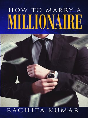 cover image of How to Marry a Millionaire